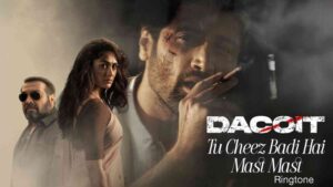 Too Cheez Badi Hai Ringtone