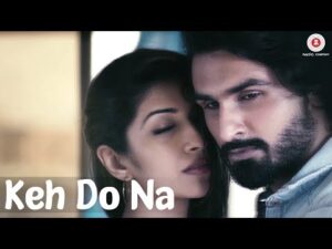 Keh Do Naa Ringtone
