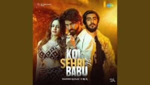 Koi Sehri Babu Ringtone
