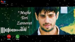 Mujhe teri zaroorat hai Ringtone