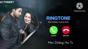  Tu Meri Zindagi Ha Ringtone