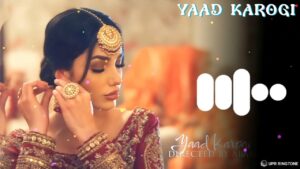 Yaad Karogi Ringtone