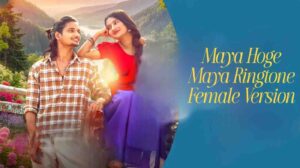 Maya Hoge Maya Ringtone